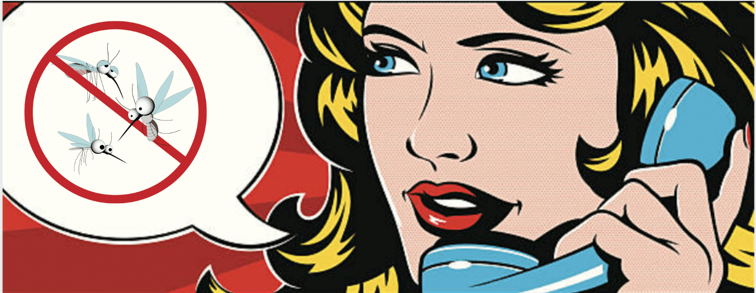 Pop art-style illustration of a woman on a blue phone with a speech bubble showing a red circle and line crossing out two mosquitoes, delivering a bold message against mosquitoes.